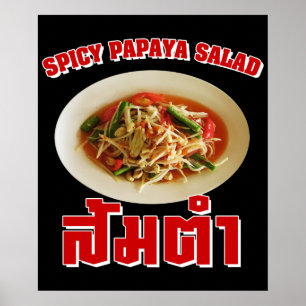 Scharfer Papaya-Salat [Som Tam] ... Thailändisches Poster