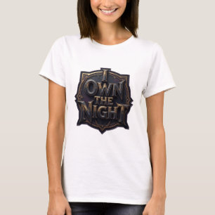 Scharfes Gold I BESITZE DIE NACHT Text Design T-Shirt