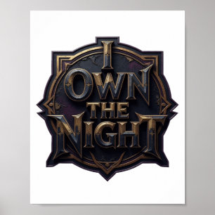 Scharfes Gold I BESITZE DIE NACHT Textdesign Poster