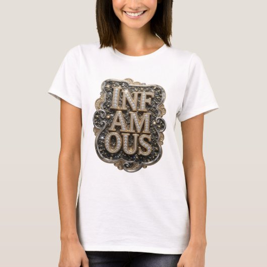 Scharfes Gold INFAMOUS Custom-Design T-Shirt (Vorderseite)