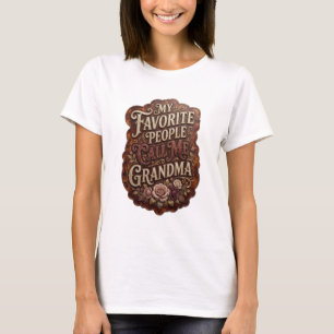 Scharfes Gold MEINE LIEBSTEN MENSCHEN NENNEN MICH T-Shirt