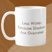 Schatten sind überbewertet kaffeetasse