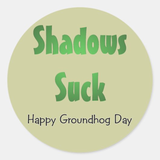 Schatten Sind zum Kotzen Runder Aufkleber (Vorderseite)