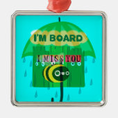 Schatz, ich vermisse dich so sehr ornament aus metall (Vorne)