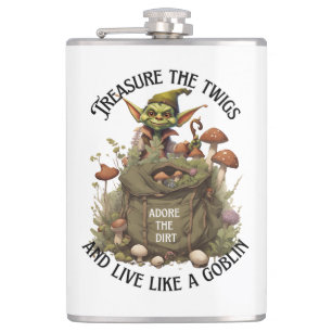 Schatz, Schatz, Schatz, lebe wie ein Goblin Flachmann