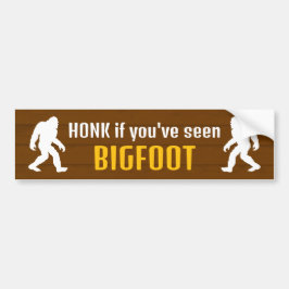 Schatz, wenn du Bigfoot gesehen hast Autoaufkleber