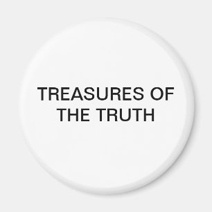 SCHÄTZE DES WAHRHEITS-MAGNETEN MAGNET