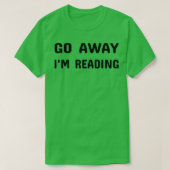 Schau ab im Lesen Funny book lover Gift book Liebe T-Shirt (Design vorne)
