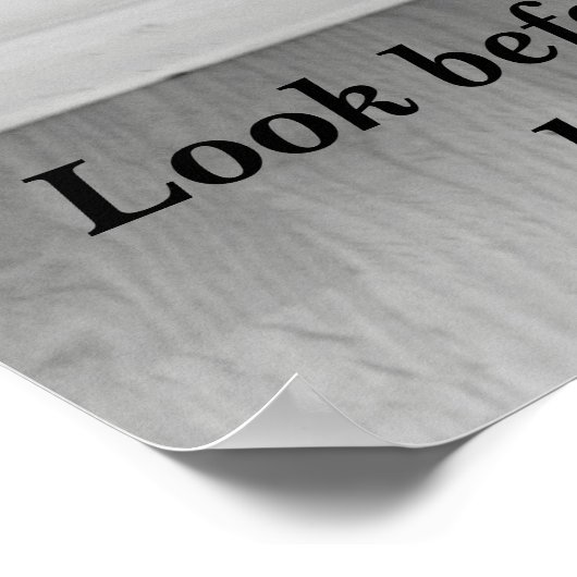 Schau, bevor du aufsteigst... poster (Ecke)