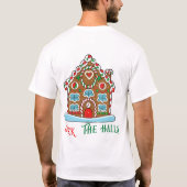 Schau dir das Weihnachtshaus in den Hallen an T-Shirt (Rückseite)