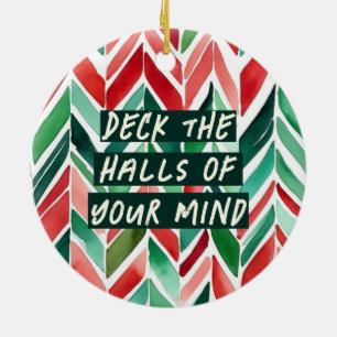 Schau dir die Hallen deines Geistes Weihnachten an Keramik Ornament