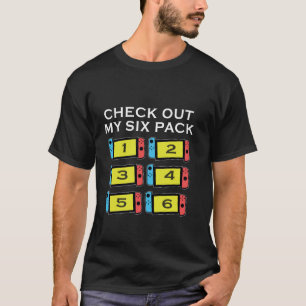 Schau Dir Mein Six Pack Gamer Design Lustiges Game T-Shirt