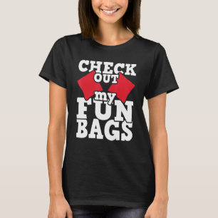 Schau Dir Meine Funbags an - Cornhole Spieler Bean T-Shirt
