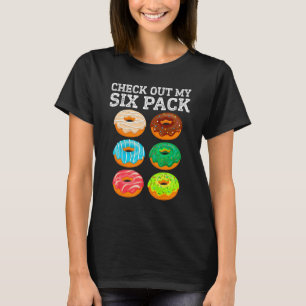 Schau Dir Meinen Sixpack Donut Doughnut Männer Fra T-Shirt
