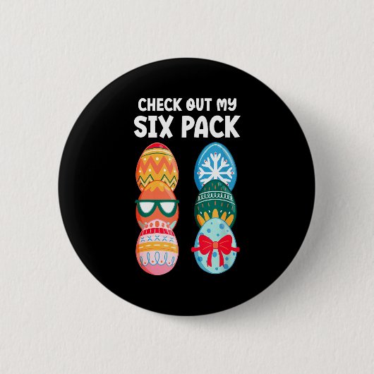 Schau Dir Meinen Sixpack Lustiges Osterei Abs Work Button (Vorderseite)