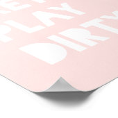 Schau Hübschen Funny Slogan Blush Pink Poster (Ecke)