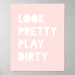 Schau Hübschen Funny Slogan Blush Pink Poster