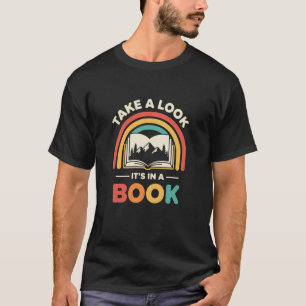 Schau mal, es steht in einem Buch Literarischer Li T-Shirt