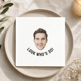 Schau mal, wen wir haben 30. 40. 50. 60 Geburtstag Serviette