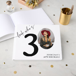 Schau mal, wer 30 ist! Moderne Foto-30. Geburtstag Gästebuch