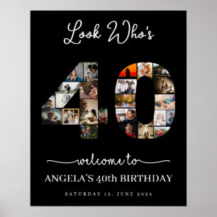 Schau mal, wer 40 ist Foto-Collage Geburtstagsfeie Poster