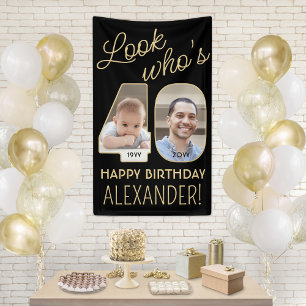Schau mal, wer 40 ist Schwarz & Gold 2 Foto Geburt Banner