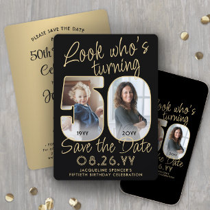 Schau mal, wer 50 ist Schwarz & Gold 2 Foto Geburt Save The Date