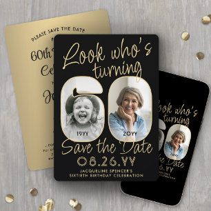 Schau mal, wer 60 wird Schwarz & Gold 2 Foto Gebur Save The Date
