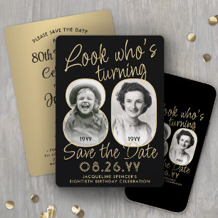 Schau mal, wer 80 ist Schwarz & Gold 2 Foto-Geburt Save The Date