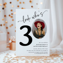 Schau mal, wer ist 30! Modernes Foto 30. Geburtsta