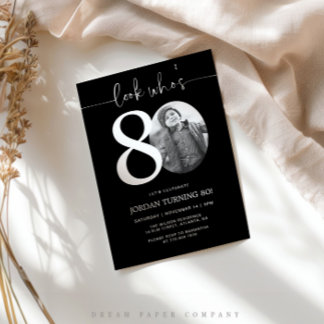 Schau mal, wer ist 80 | Black 80. Birthday Invite Einladung