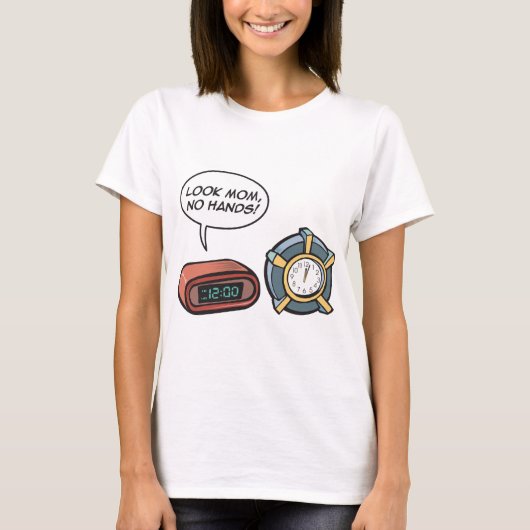 Schau Mama, keine Hände! T-Shirt (Vorderseite)