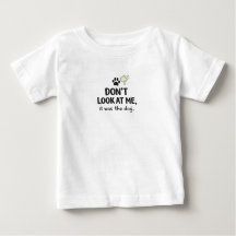 Schau mich nicht an, es war der Hund Kids T-Shirt