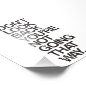 Schau nicht zurück, du gehst nicht so. fotodruck (Ecke)