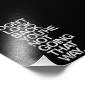 Schau nicht zurück, du gehst nicht so. fotodruck (Ecke)