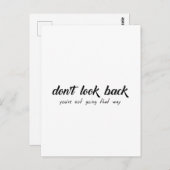 Schau nicht zurück, du gehst nicht so. postkarte (Vorne/Hinten)
