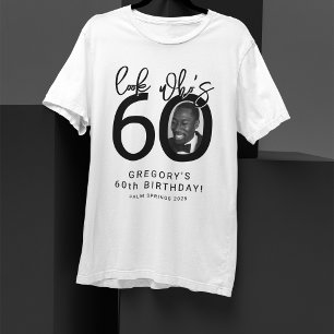 Schau wer 60 wird   Foto 60. Geburtstag T-Shirt