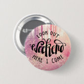 Schauen Sie heraus Wochenende, hier, das ich 2 Button (Vorne & Hinten)