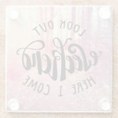 Schauen Sie heraus Wochenende, hier, das ich 2 Glasuntersetzer (Rückseite)