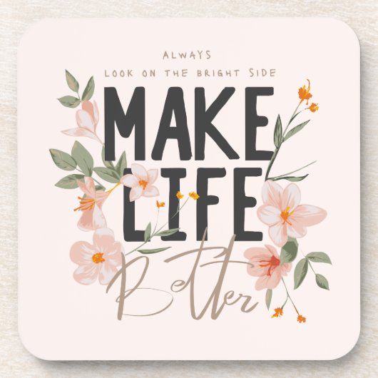 Schauen Sie immer auf die rechte Seite. Getränkeuntersetzer (Vorderseite)