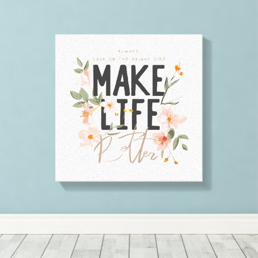 Schauen Sie immer auf die rechte Seite. Leinwanddruck (Insitu (Holzboden))