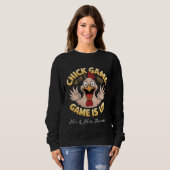 Schauen Sie nicht auf das Huhn The Funny Game Sweatshirt (Vorne ganz)