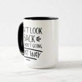 Schauen Sie nicht Motivierend zurück Tasse (Vorderseite Links)