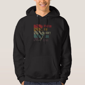 Schauen Sie nicht nach unten: Felsklettern 1 Hoodie