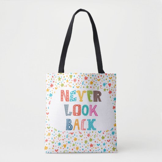 Schauen Sie nie zurück Tasche (Vorderseite)