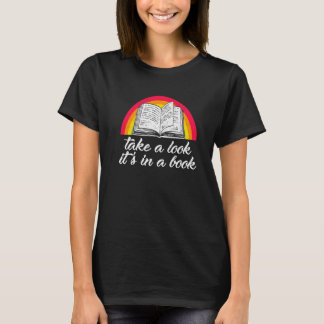 Schauen Sie sich das in einem Buch an T-Shirt