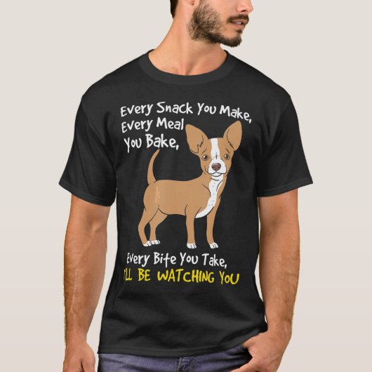 Schauen Sie sich den lustigen Chihuahua Hund Lover T-Shirt (Vorderseite)