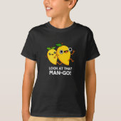Schauen Sie sich den Mann-go Funny Fruit Pun Dark  T-Shirt (Vorderseite)
