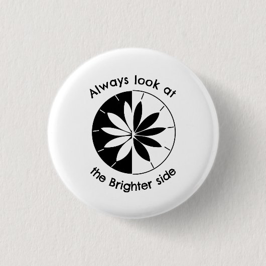 Schauen Sie sich die hellere Seite Inspiration Button (Vorderseite)