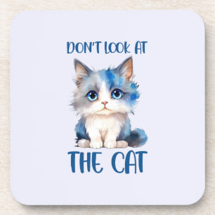 Schauen Sie sich die Katze nicht an - Adorable Blu Getränkeuntersetzer